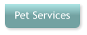 Pet Services