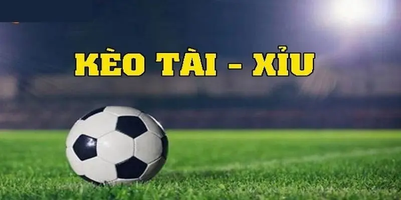 Kèo tài xỉu (Over/Under, O/U) trong bóng đá: Hướng dẫn chi tiết & bảng tra nhanh 2025 1 kèo tài xỉu bóng đá là gì